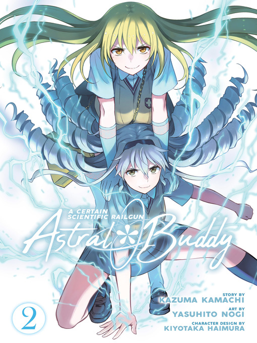 Title details for A Certain Scientific Railgun: Astral Buddy, Volume 2 by Kazuma Kamachi - Available
